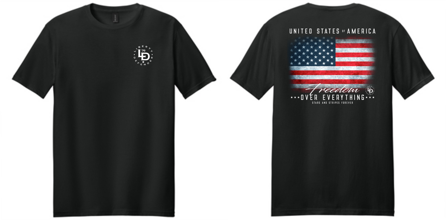 Liberty Defender - Freedom Over Everything T-Shirt