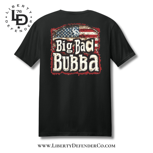 Liberty Defender - Big Bad Bubba T-shirt