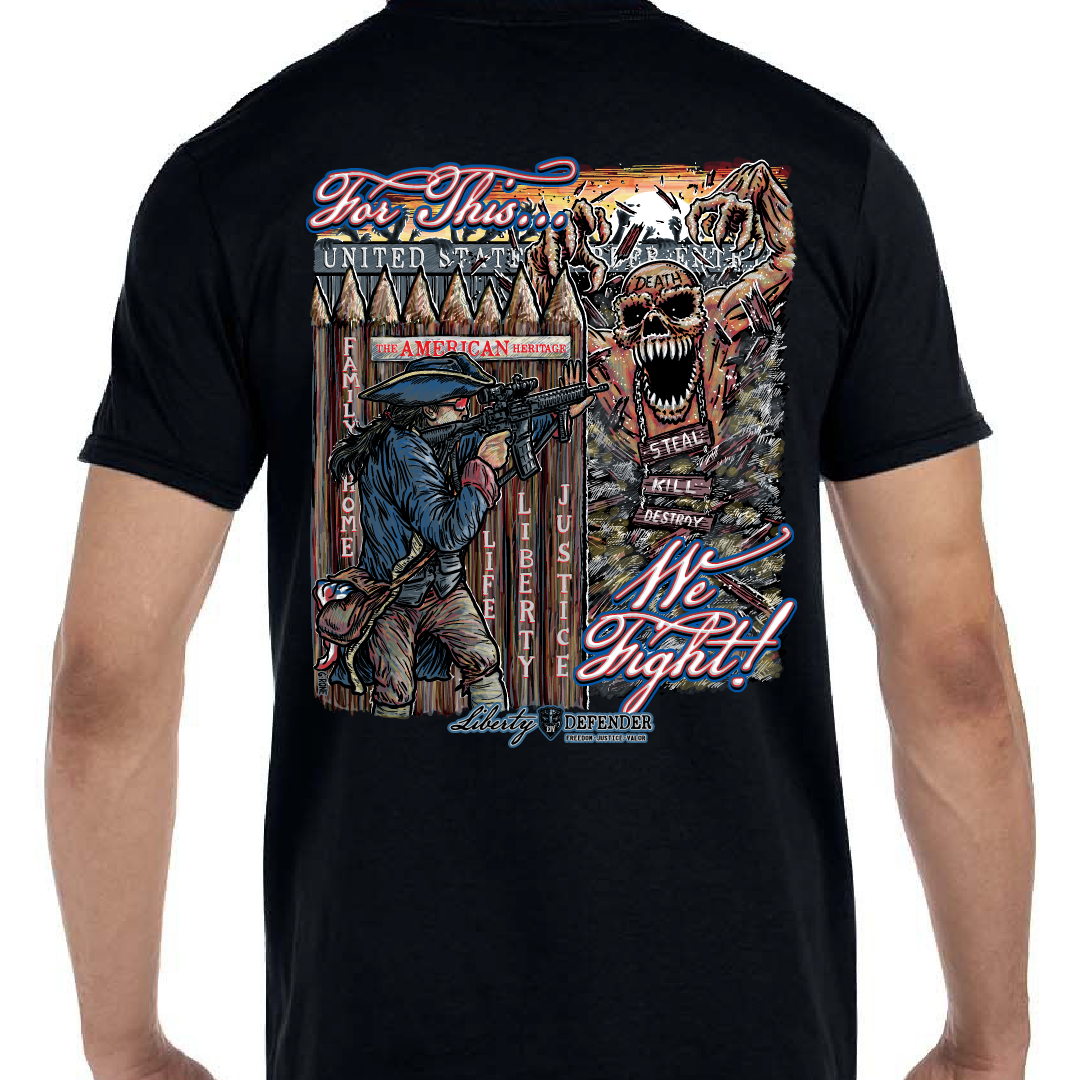 For This We Fight 1776 T-Shirt