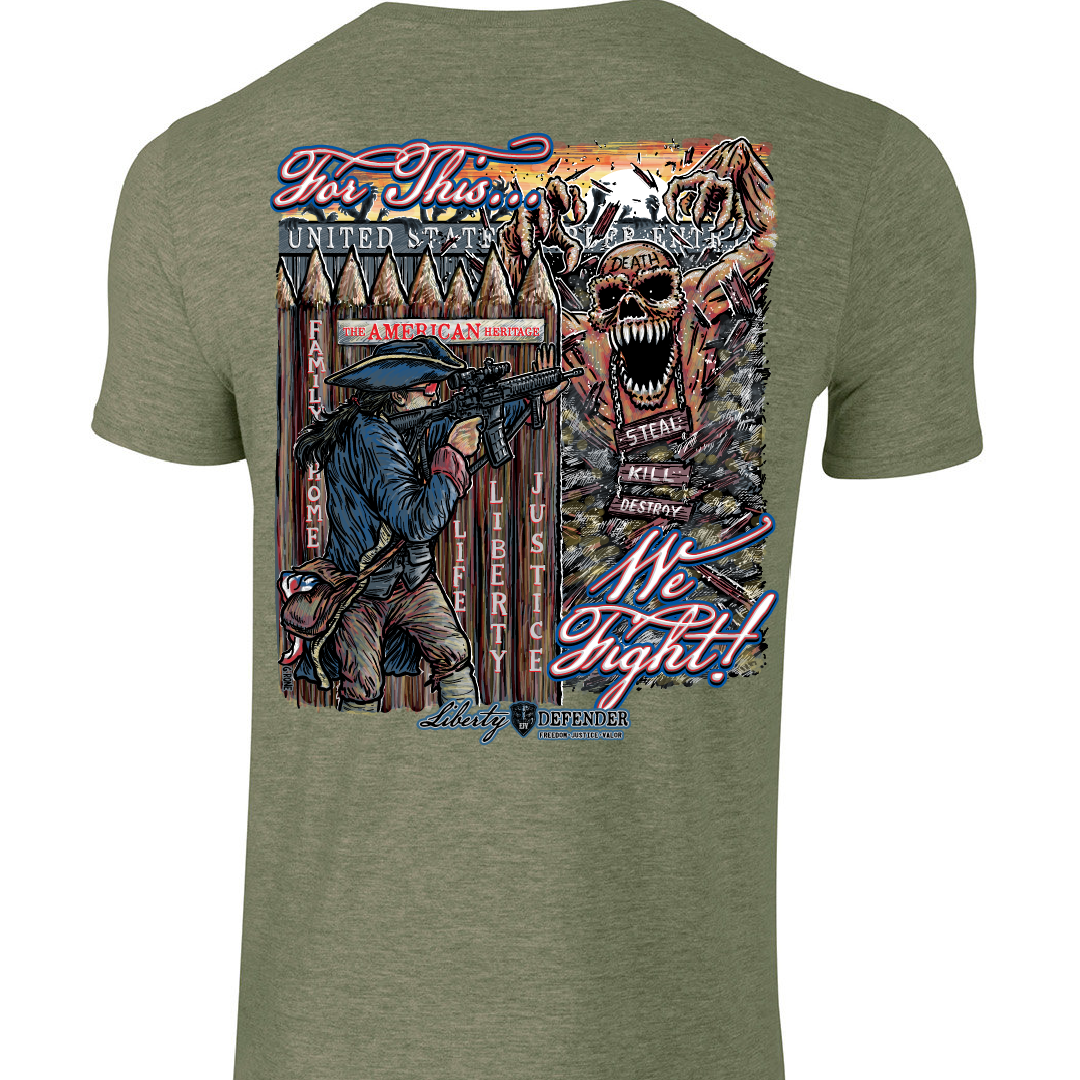 For This We Fight 1776 T-Shirt