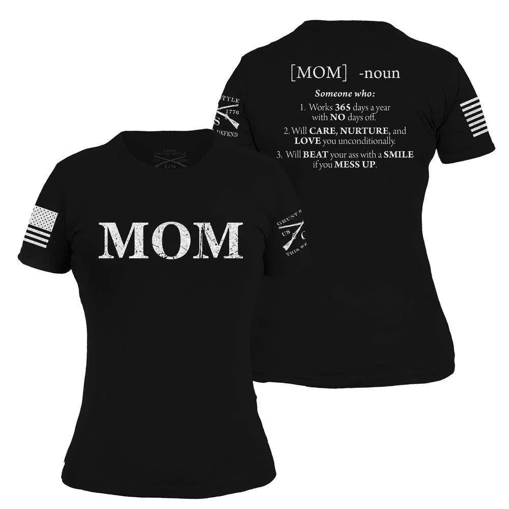 Grunt Style - Mom Defined Woman's T-Shirt