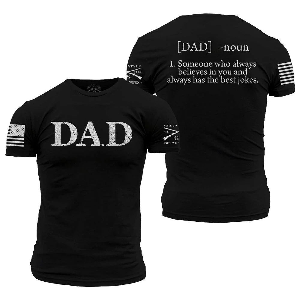 Grunt Style - Dad Defined T-Shirt