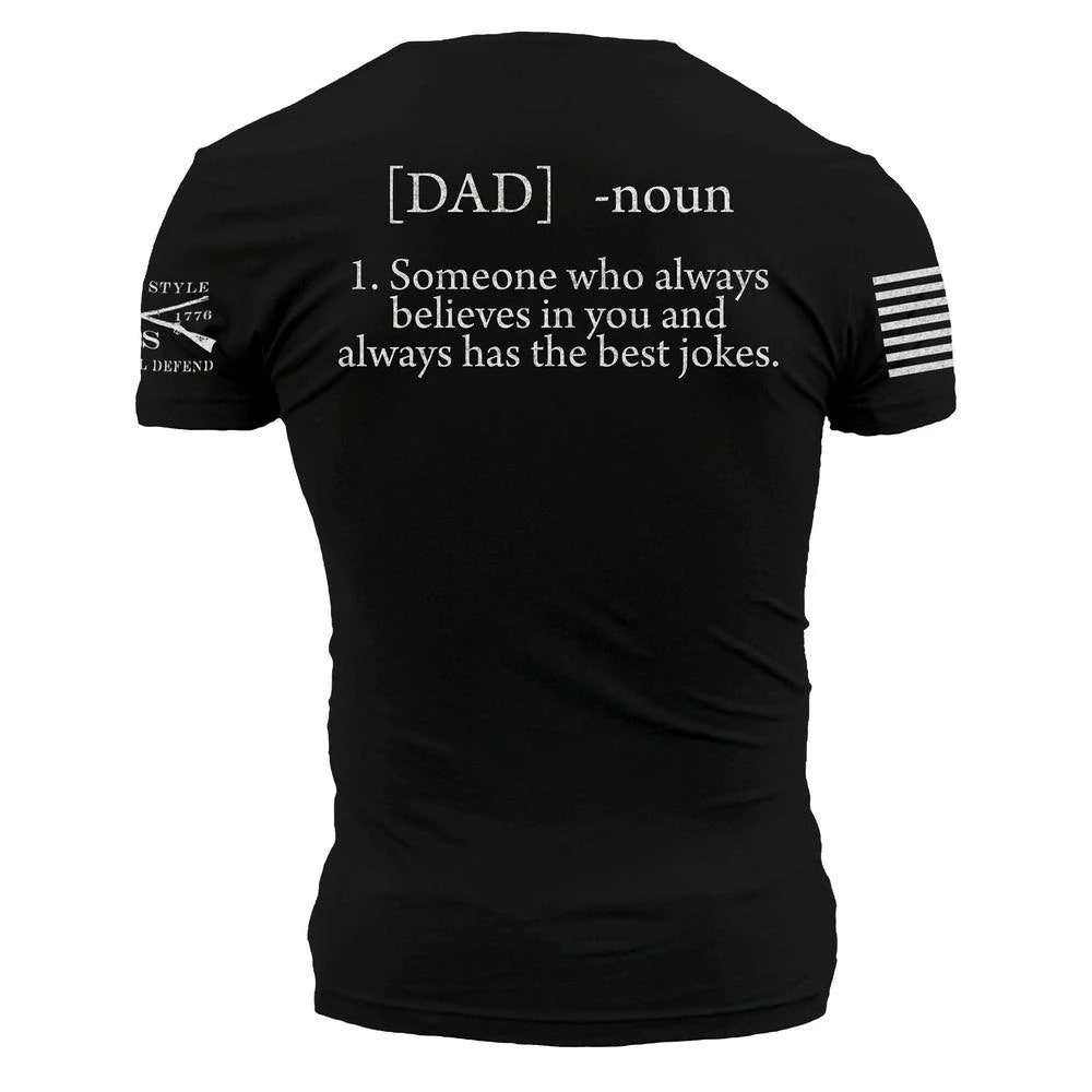 Grunt Style - Dad Defined T-Shirt