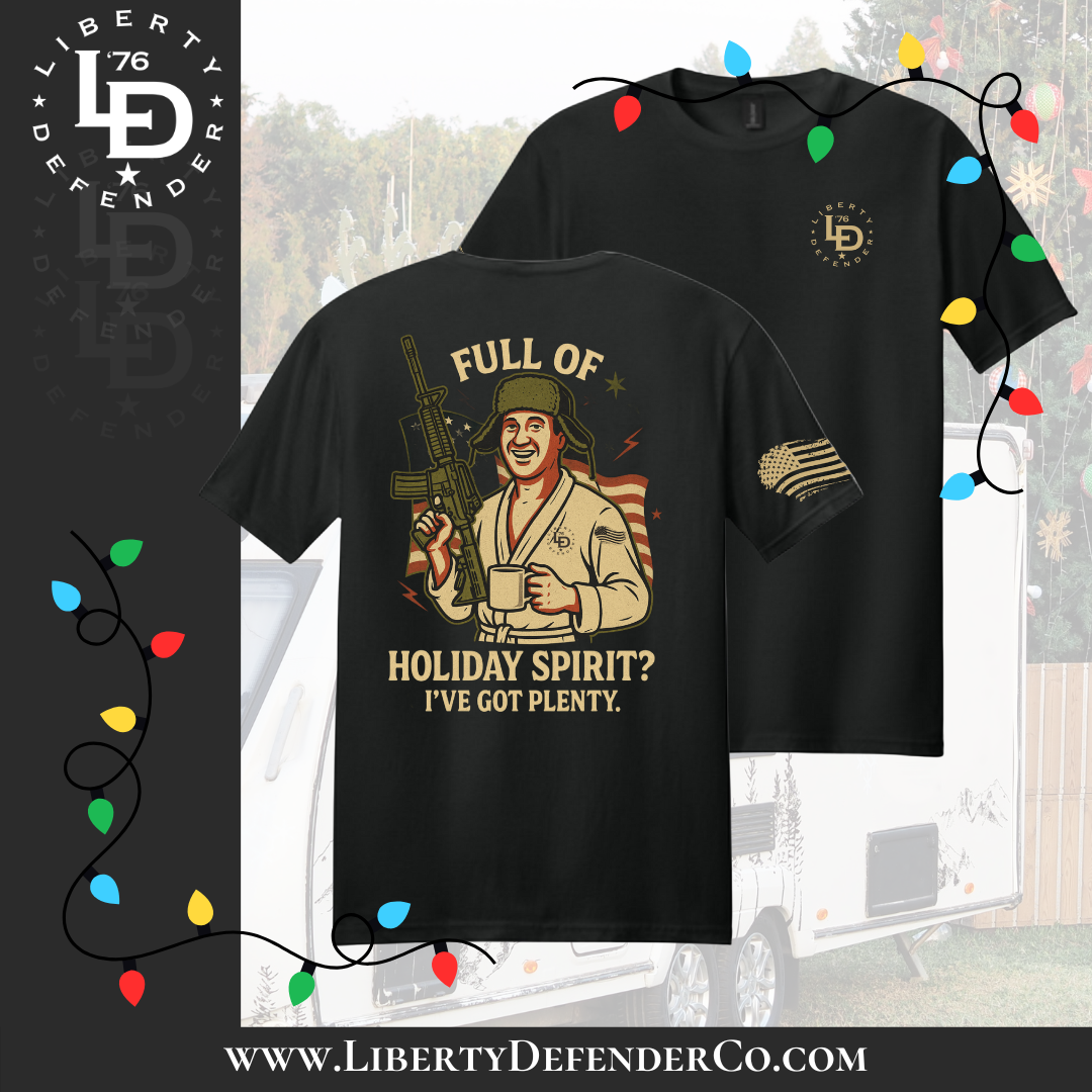 Liberty Defender - Full of Holiday Spirit T-Shirt