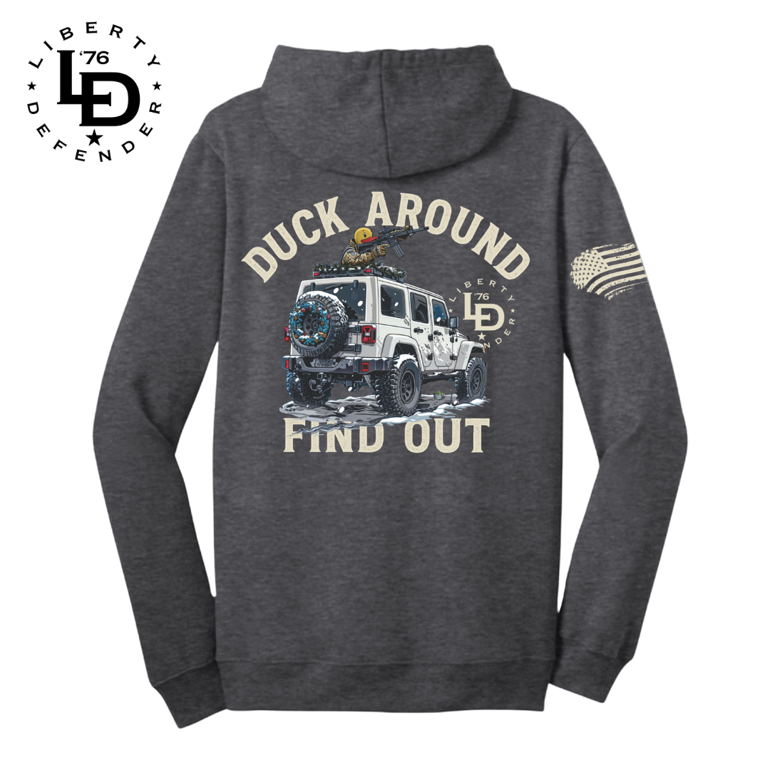 Liberty Defender - Duck Around Find Out Hoodie